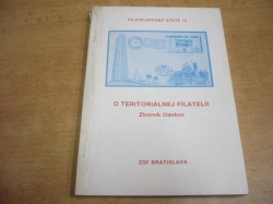 O teritoriálnej filatelii. Zborník článkov. Filatelistické state 13 (1985) slovensky 