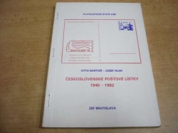 Otto Bartoň - Československé poštové lístky 1945-1982. Filatelistické state 2/82 (1982) slovensky  