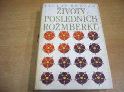 Václav Březan - Životy posledních Rožmberků II. (1985)