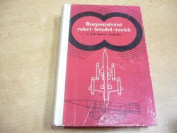 Milan Šesták - Rozpoznávání raket, letadel, tanků a jiné bojové techniky (1964)