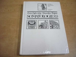 Ivan Dylevský - Somatologie 1. Učebnice pro střední zdravotnické školy (1990) 