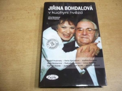 Jiřina Bohdalová - Jiřina Bohdalová v kuchyni hvězd (2011) jako nová