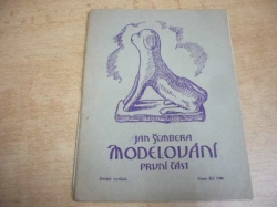 Jan Šembera - Modelování. První část (1923)