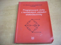 J. J. Batranin - Programované úlohy z teoretických základov elektrotechniky (1974) slovensky