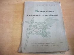 Josef Moravec - Soubor otázek a odpovědí z myslivosti (1949)