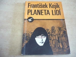 František Kejík - Planeta lidí (1971)