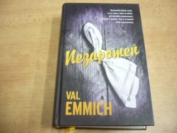Val Emmich - Nezapomeň (2018)