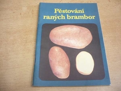 Zlatica Vaneková - Pěstování raných brambor (1991)