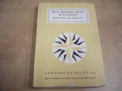Marie Madeleine Pioche de La Fayette - Kněžna de Clèves (1959) ed. Světová četba