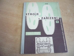 Karel Jech - Stroje a zařízení V. Stroje na dopravu kapalin a plynů (1961)