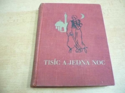 Josef Kalenský - Tisíc a jedna noc. Nejkrásnější báchorky z Tisíce a jedné noci (1924)