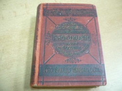Josef Kubín - Nový kapesní slovník francouzsko-český, česko-francouzský (1907)