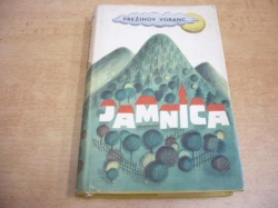 Prežihov Voranc - Jamnica. Román vesnice (1959)