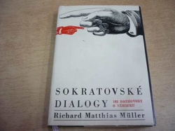 Richard Matthias Müller - Sokretovské dialogy (1968)