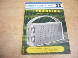 Jiří Janda - Transina. Kabelkový transistorový přijímač (cca 1970) ed. Stavební návod a popis 22