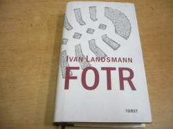 Ivan Landsmann - Fotr (2000)