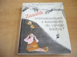 Renata a Jaroslav Malinovy - Zasáhli mimozemšťané a katastrofy do vývoje lidstva? (1988) 