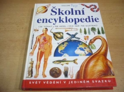 Školní encyklopedie (1996) Ed. Svět vědění v jediném svazku