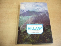 Edmund Hillary - Od oceánu k oblakům (1982) Ed. Máj
