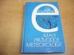  Jan Munzar - Malý průvodce meterologií (1989) Ed. Malé encyklopedie 21.