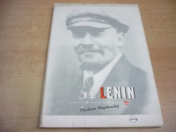 Vladimír Majakovskij - V. I. Lenin (1947) Ed. Plamen 15 
