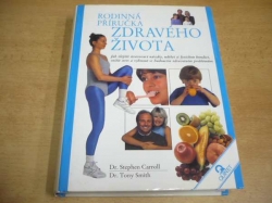 Stephen Carroll - Rodinná příručka zdravého života (1993)