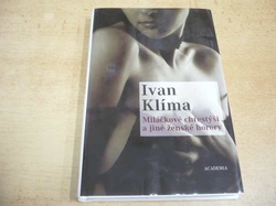 Ivan Klíma - Miláčkové chřestýši a jiné ženské horory (2007)