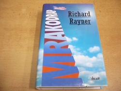 Richard Rayner - Mrakodrap (2002)