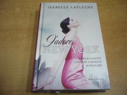 Isabelle Laflèche - J'adore New York (2013)