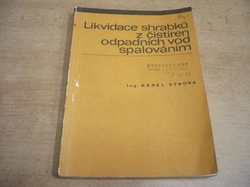 Karel Sýkora - Likvidace shrabků z čistíren odpadních vod spalováním (1980)