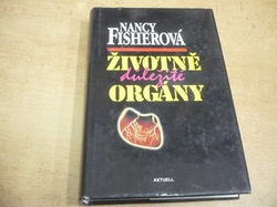 Nancy Fisherová - Životně důležité orgány (1998)