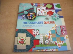 Jessica Alexandrakis - The Complete Quilter. The Complete Guide to All The Techniques (2015) anglicky