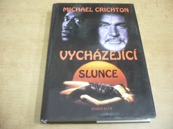 Michael Crichton - Vycházející slunce (1996)