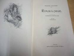Prosper Castanier - Římská orgie (1900) ed. Knihovna Afrodity