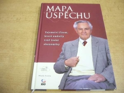 Jan Halada - Mapa úspěchu. Tajemství firem, které změnily tvář české (2015)