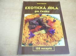 Josef Hanzlík - Exotická jídla po česku (2002)