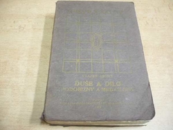 F. X. Šalda - Duše a dílo. Podobizny a medailony (1913) ed. Spisy F. X. Šaldy, sv. 2