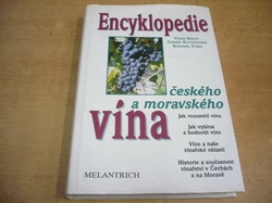 Vilém Kraus - Encyklopedie českého a moravského vína (1997)
