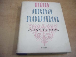 Dílo Arna Nováka - Zvony domova (1940)