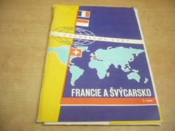 Poznáváme svět, č. 18. FRANCIE A ŠVÝCARSKO (1980)