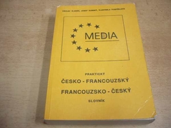 Václav Vlasák - Praktický Česko - Francouzský a Francouzsko - Český slovník (1992)