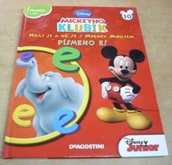 Disney - Mickeyho klubík. Hraj si a uč se s Mickey Mousem. Písmena 2. část Písmeno E (2012) 