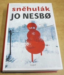 Jo Nesbo - Sněhulák (2012) 