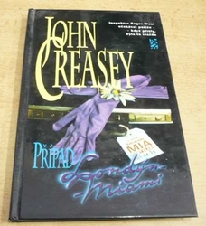 John Creasey - Případ Londýn-Miami (1995)