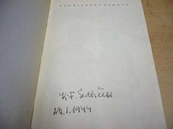 K. F. Sedláček - Pod klenbou mamuta (1943) Podpis autora