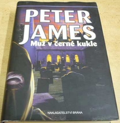 Peter James - Muž v černé kukle (2008)