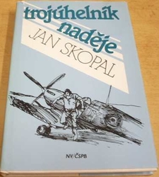 Jan Skopal - Trojúhelnik naděje (1990)