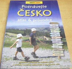 Poznávejte ČESKO. Atlas. Průvodce (2009)