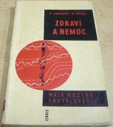 Zdeněk Pokorný - Zdraví a nemoc (1964)