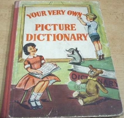 Your Very Own. Picture Dictionary (1963) Anglicky